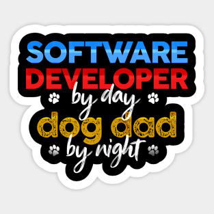 Software Developer By Day Dog Dad By Night Sticker